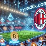 crypto30x.com ac milan